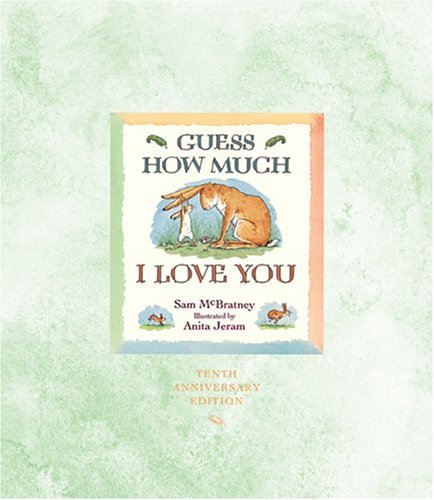 Guess How Much I Love You book cover