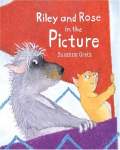 book cover of Riley and Rose in the Picture