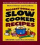 Biggest Book of Slow Cooker Recipes